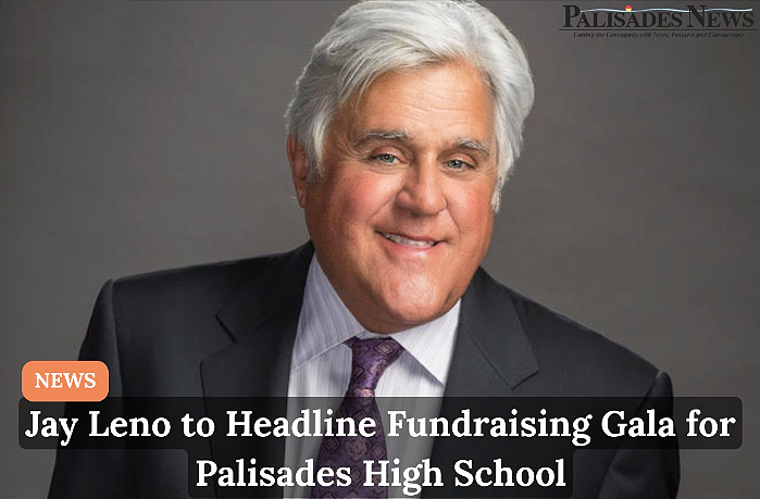 CAMPBELL WELLMAN PROPERTIES PALISADES HIGH GALA JAY LENO FUNDRAISER