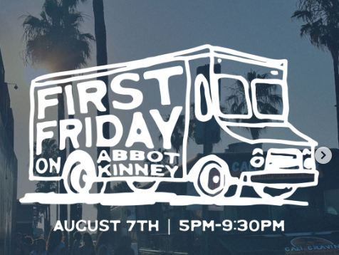 CAMPBELL WELLMAN VENICE ABBOT KINNEY FIRST FRIDAY FOOD TRUCKS