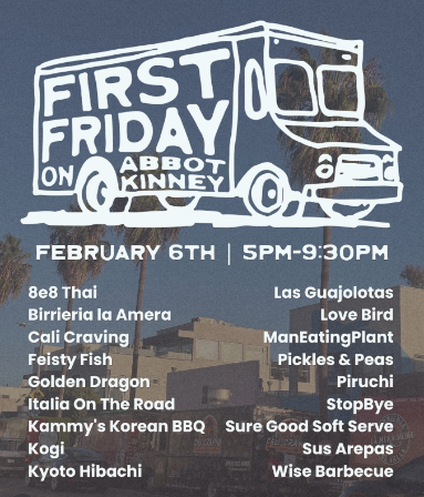 CAMPBELL WELLMAN VENICE FIRST FRIDAY FOOD TRUCKS ABBOTT KINNEY BLVD