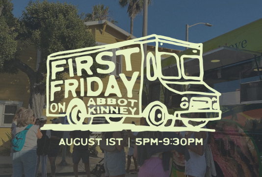 Campbell Wellman Venice Abbot Kinney First Friday Food Trucks Festival