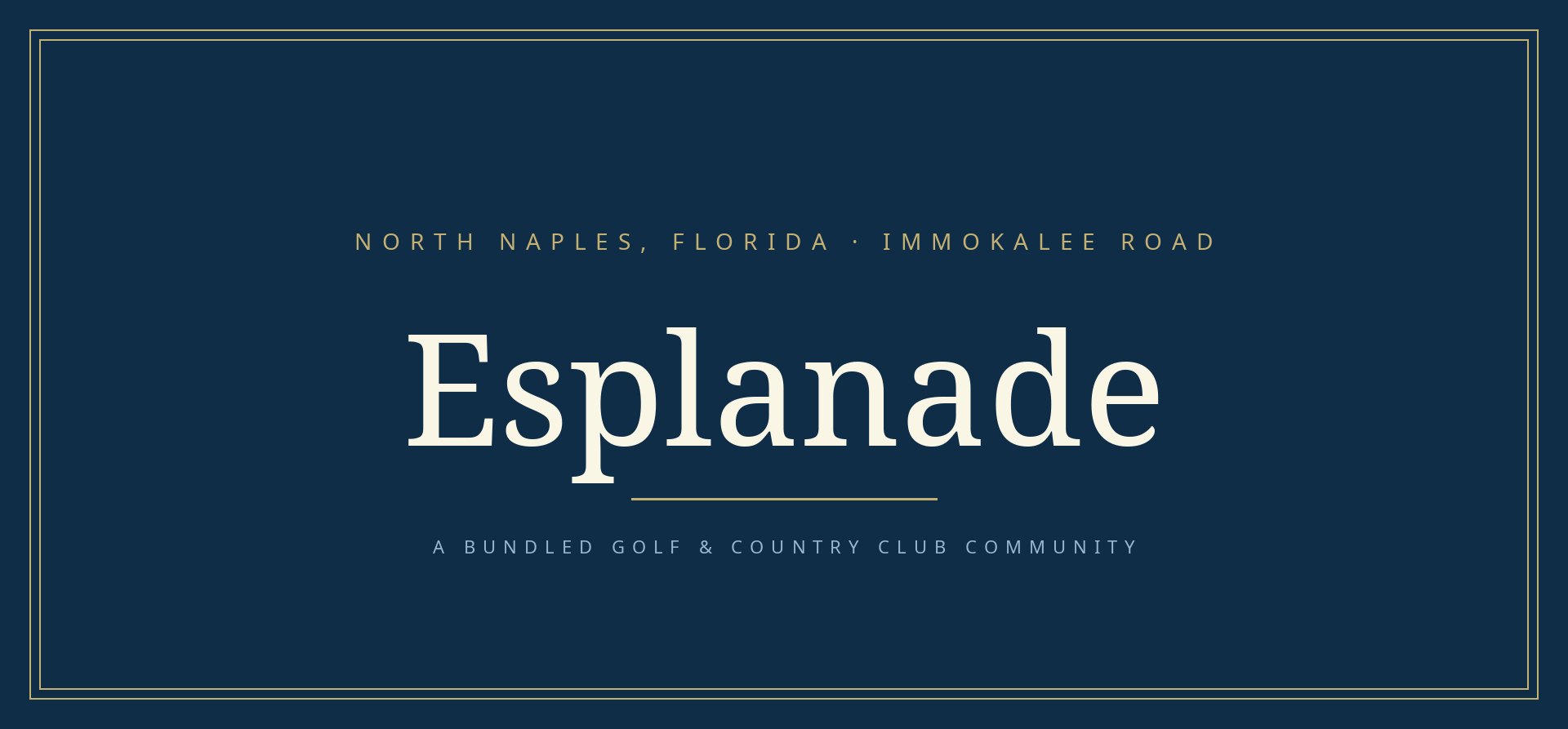 Esplanade Golf & Country Club community guide, Southwest Florida