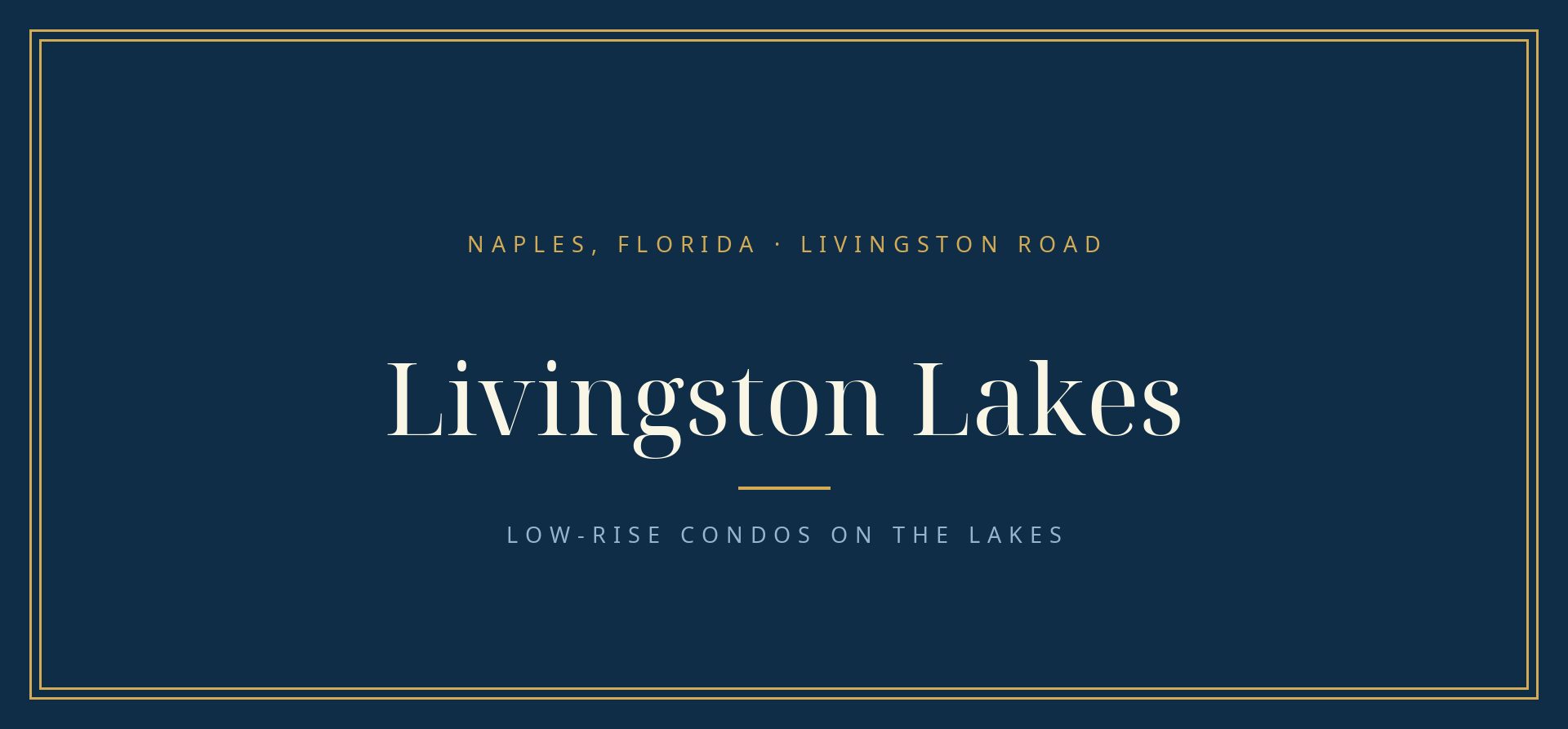 Livingston Lakes community guide, Southwest Florida