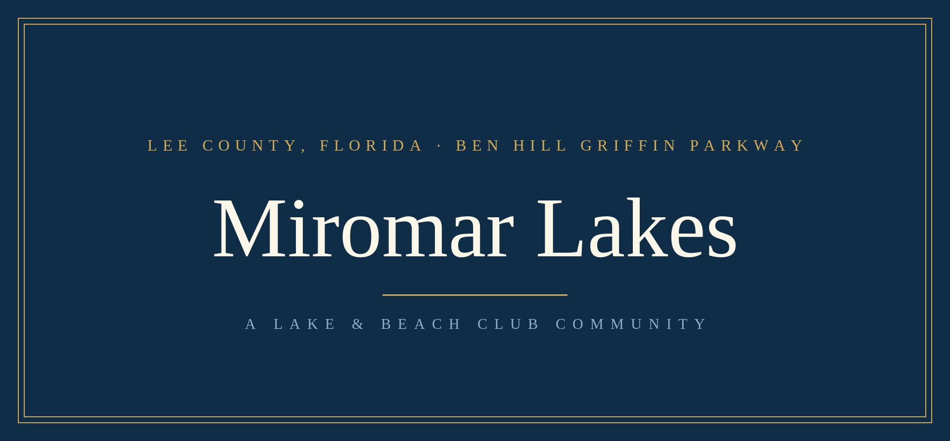 Miromar Lakes community guide, Southwest Florida