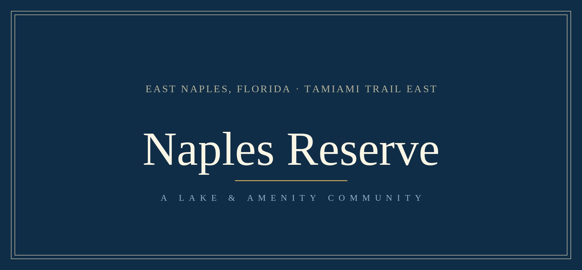 Naples Reserve community guide, Southwest Florida