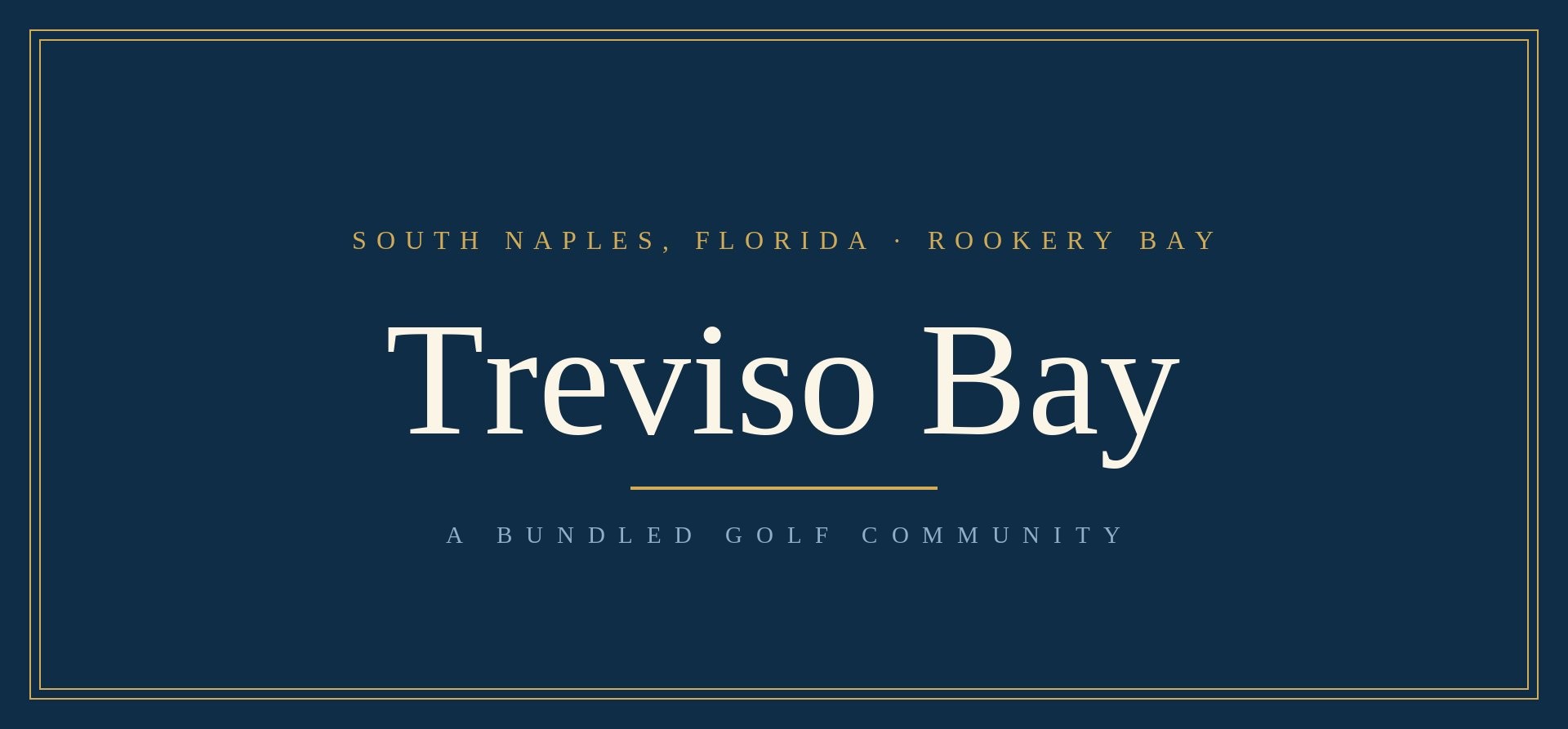 Treviso Bay community guide, Southwest Florida