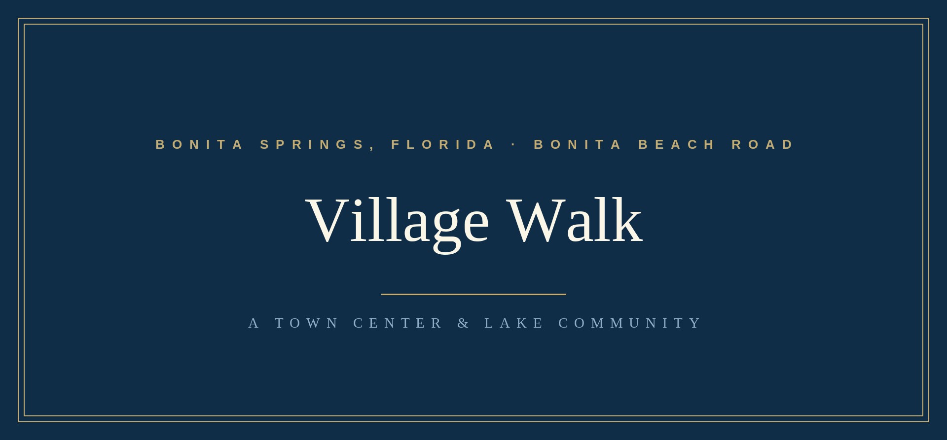 Village Walk community guide, Southwest Florida