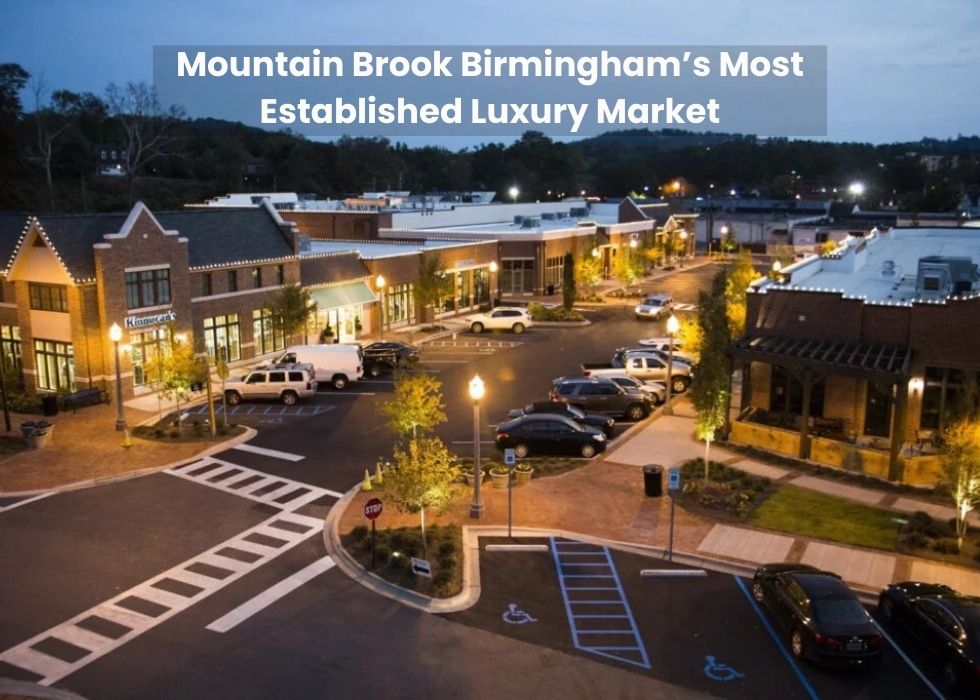 Mountain Brook luxury homes Birmingham Alabama historic estate neighborhood
