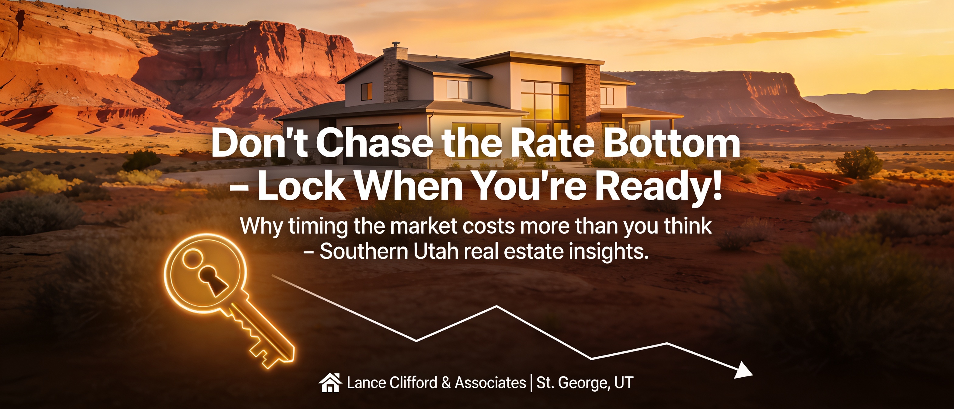 Southern Utah homebuying and mortgage rate advice from Lance Clifford