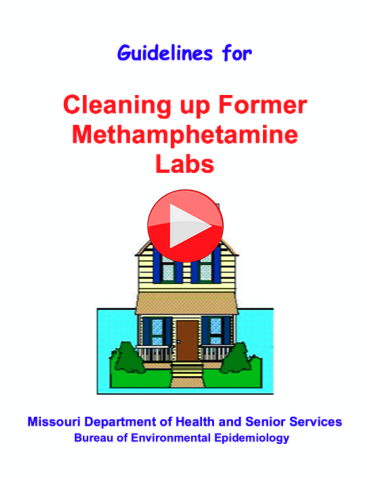 Guidelines for cleaning up former methamphetaimine labs