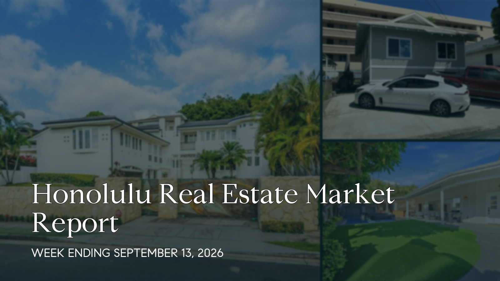 Honolulu Hawaii real estate market report for the week ending September 13, 2026