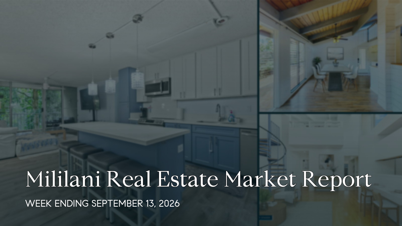 Mililani Hawaii real estate market report for the week ending September 13, 2026