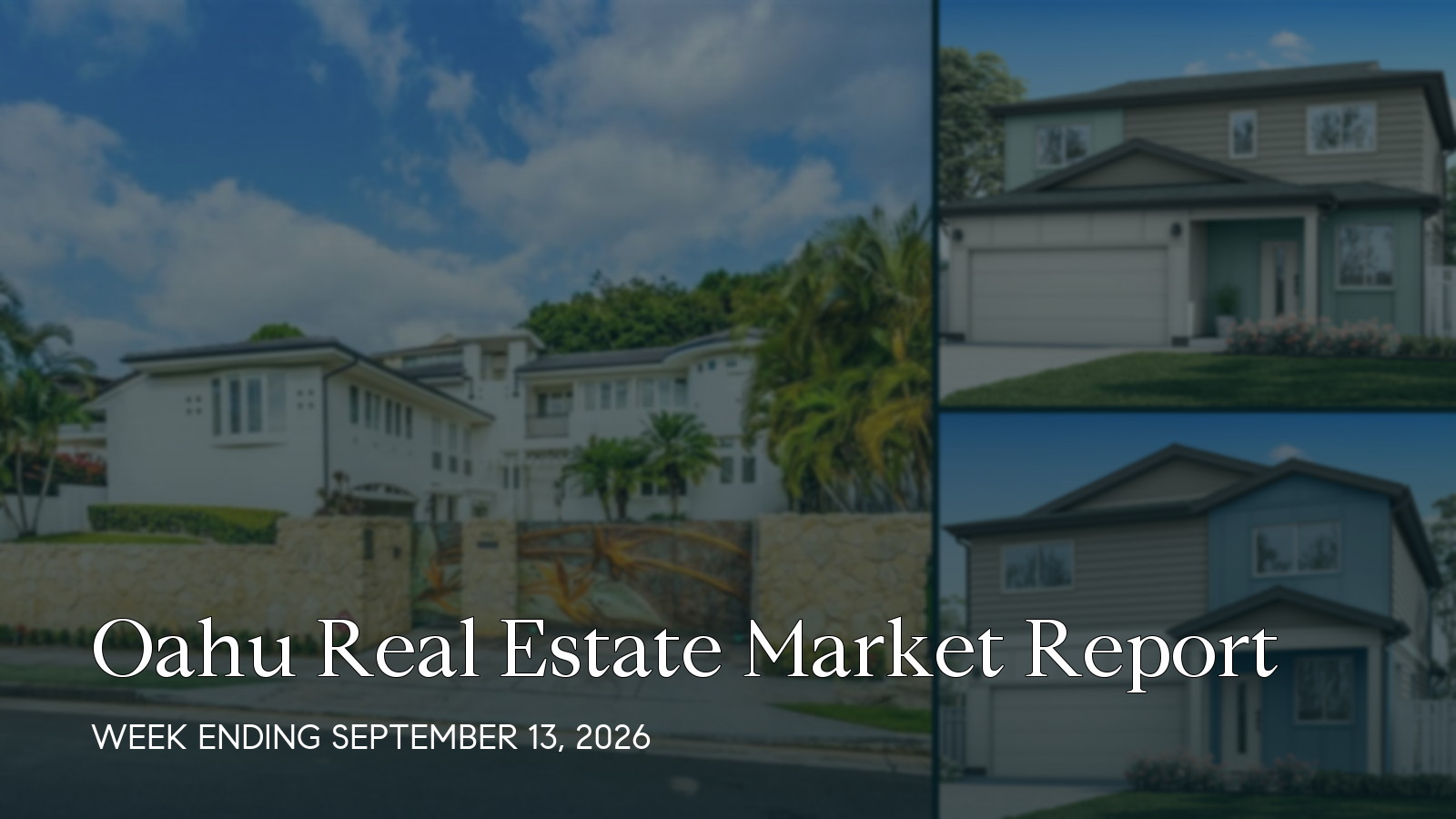 Oahu Hawaii real estate market report for the week ending September 13, 2026