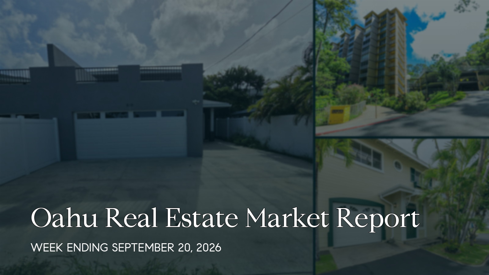 Oahu Hawaii real estate market report for the week ending September 20, 2026