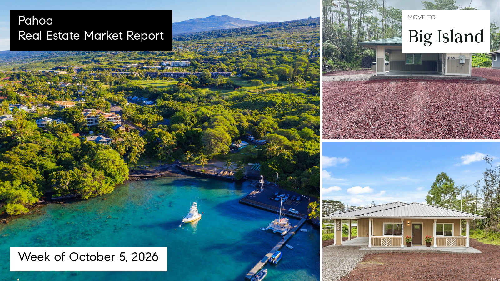 Pahoa real estate market report for the week ending October 11, 2026 with Doug Ward