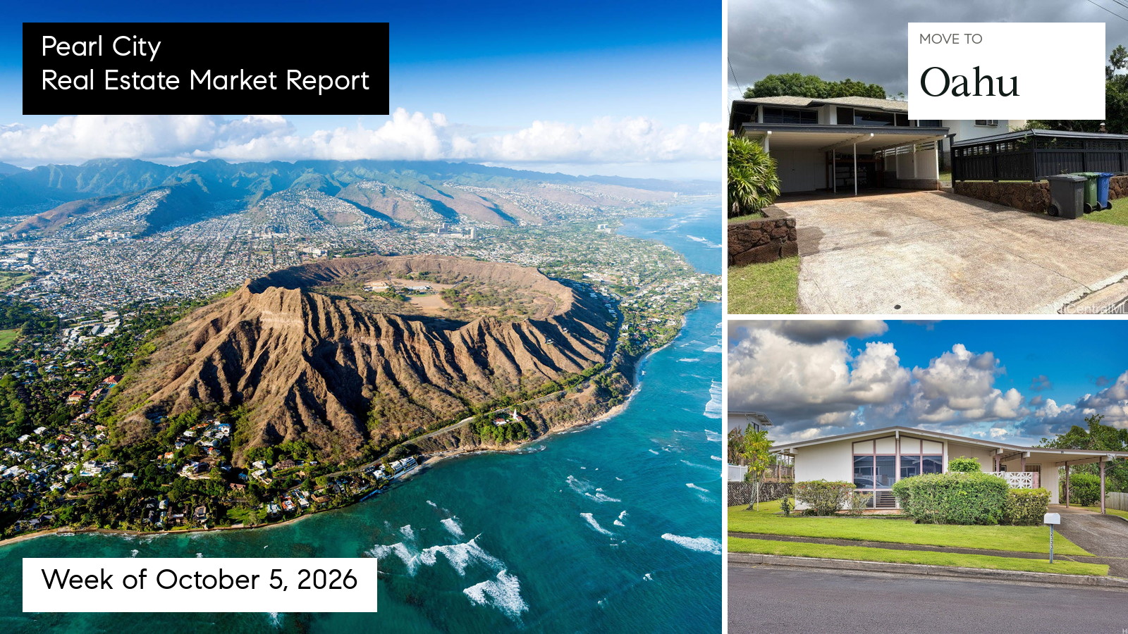 Pearl City real estate market report for the week ending October 11, 2026 with Doug Ward