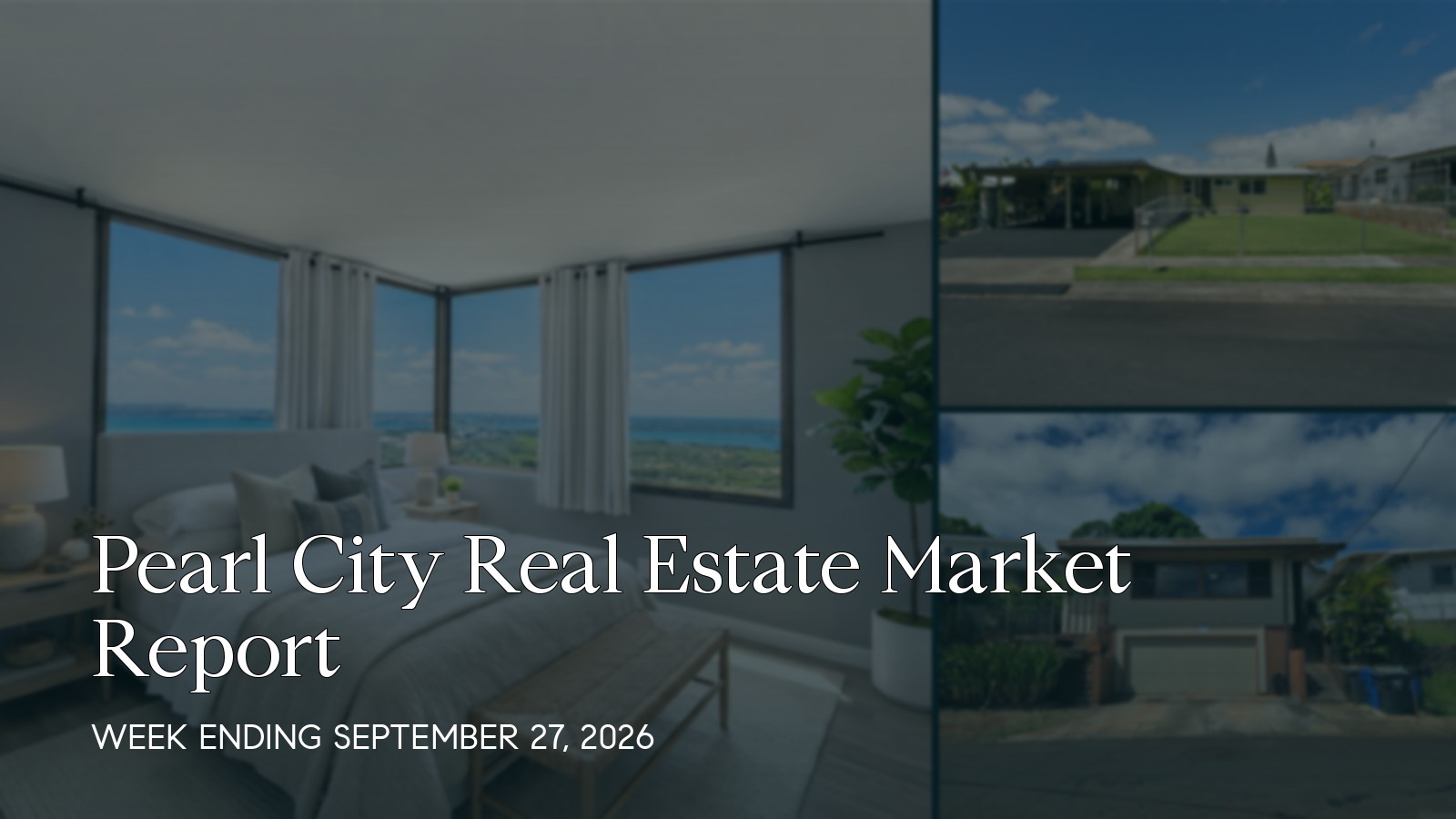 Pearl City Hawaii real estate market report for the week ending September 27, 2026