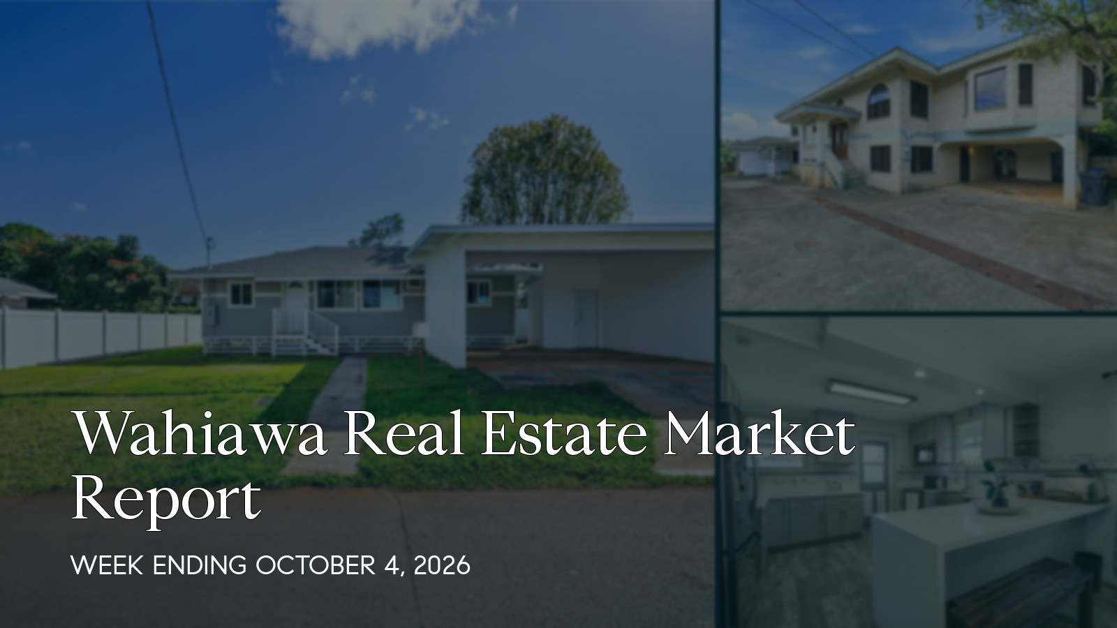 Wahiawa Hawaii real estate market report for the week ending October 4, 2026