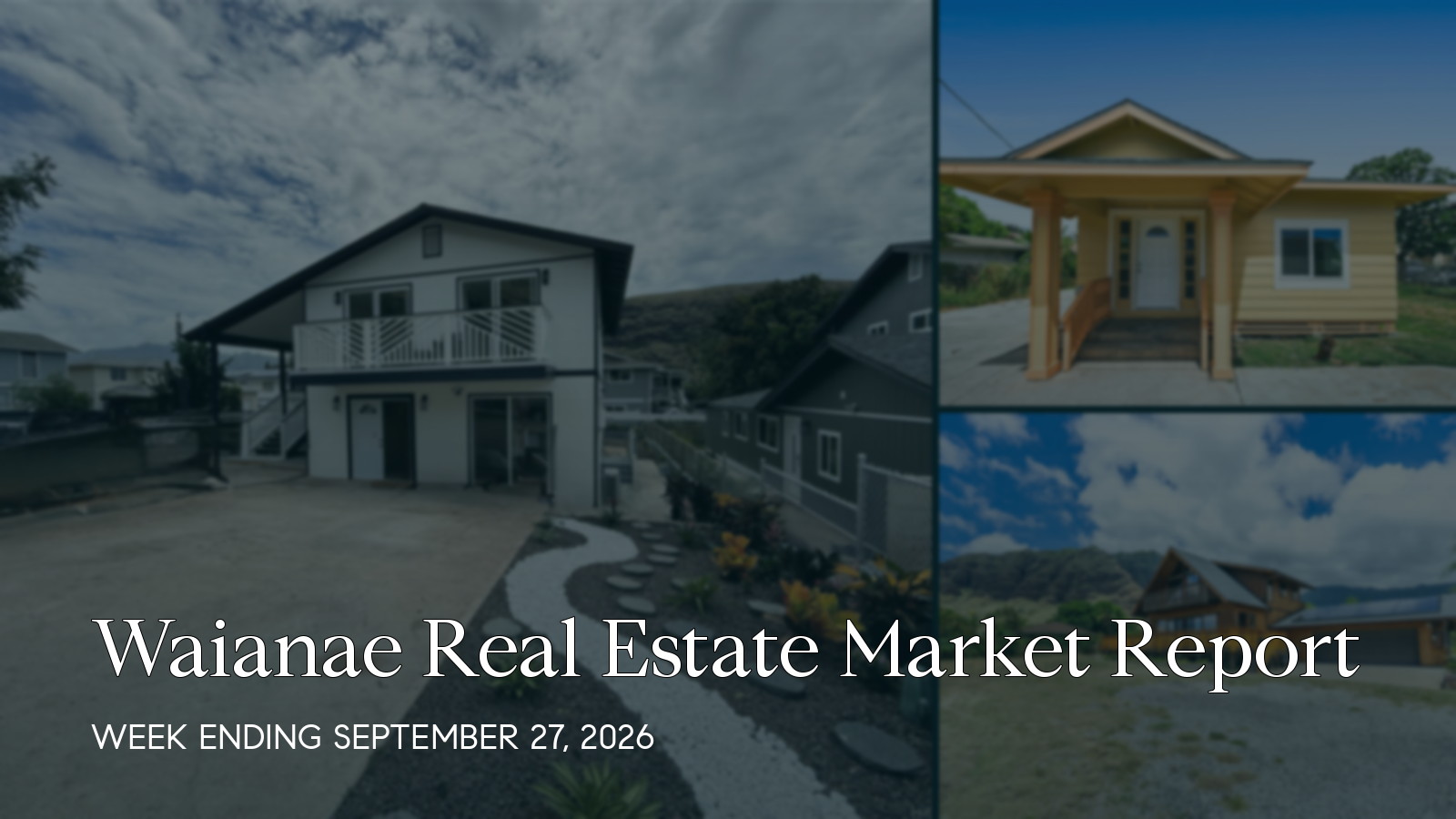 Waianae Hawaii real estate market report for the week ending September 27, 2026