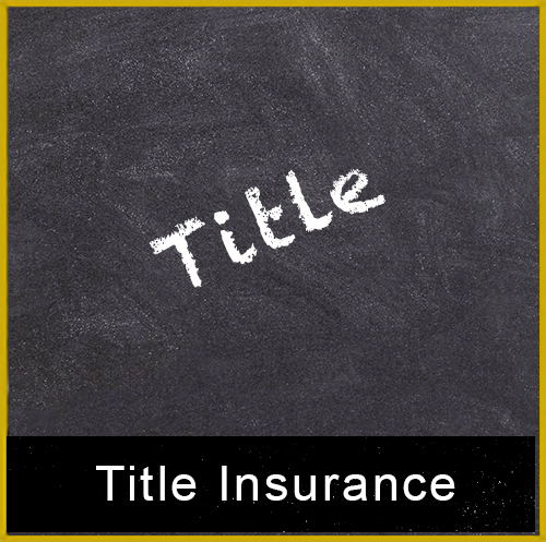 Title Insurance Blackboard