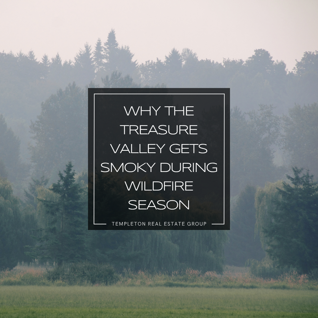 Blog Headline graohic with hazy skies over the Treasure Valley during wildfire season showing reduced Boise air quality.