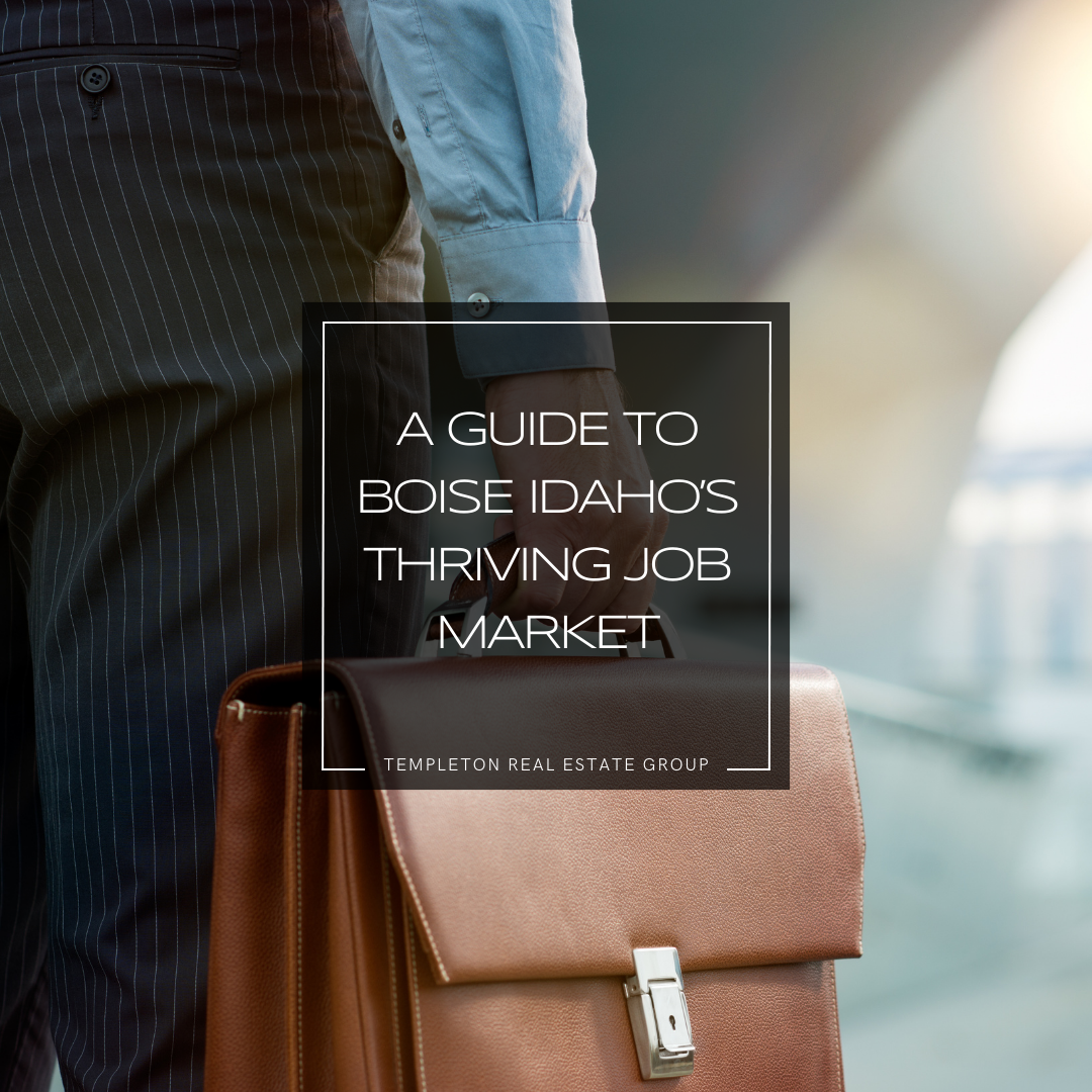A Guide to Boise Idaho's Thriving Job Market