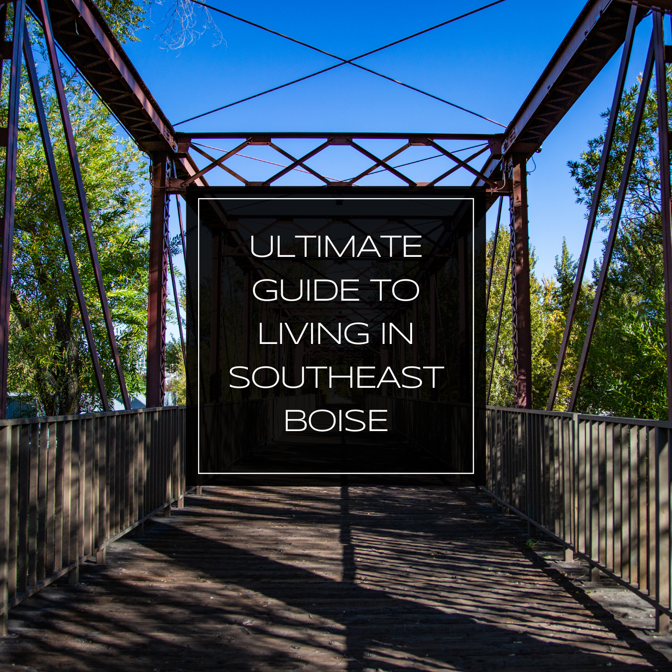 Living in Southeast Boise, Idaho