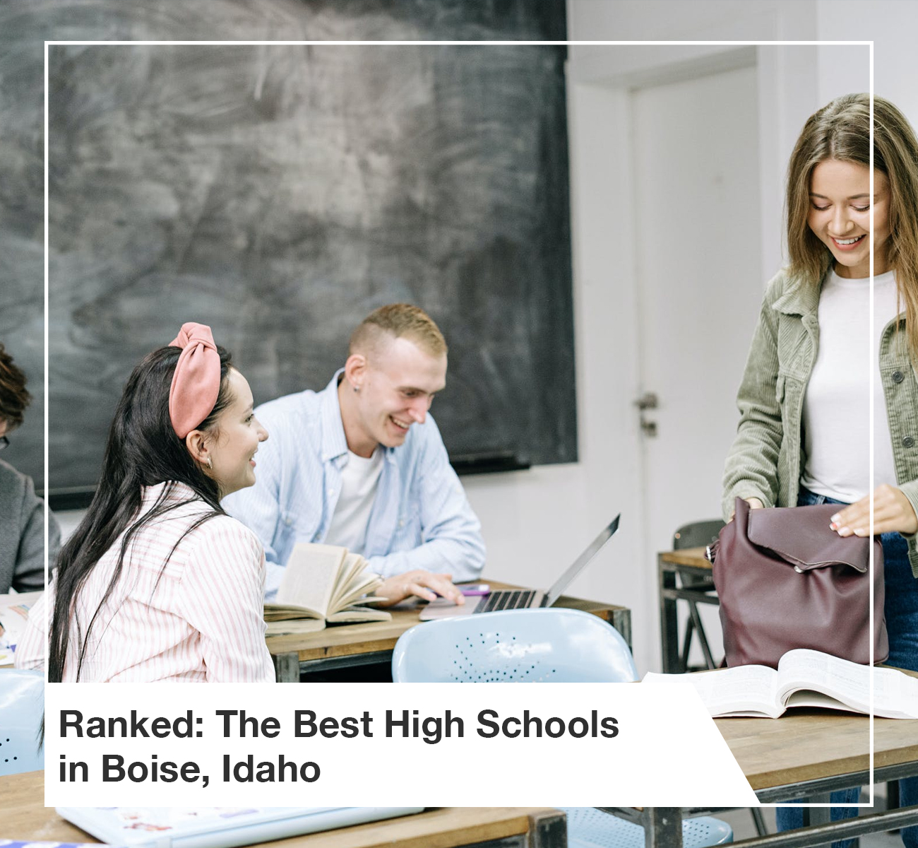 Ranked The Best High Schools in Boise, Idaho [2021]