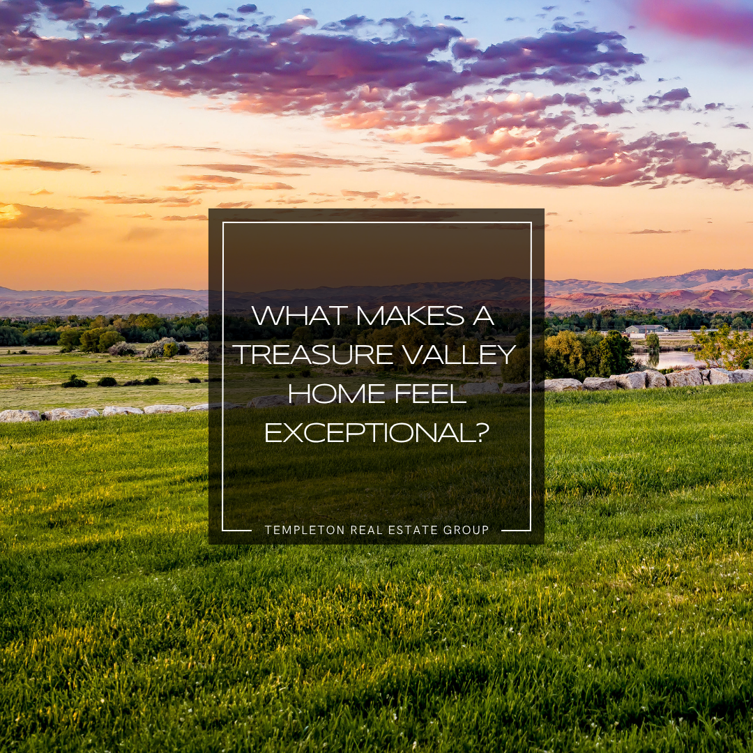 Treasure Valley landscape with green open space, distant foothills, and a colorful sunset, featuring the title “What Makes a Treasure Valley Home Feel Exceptional?