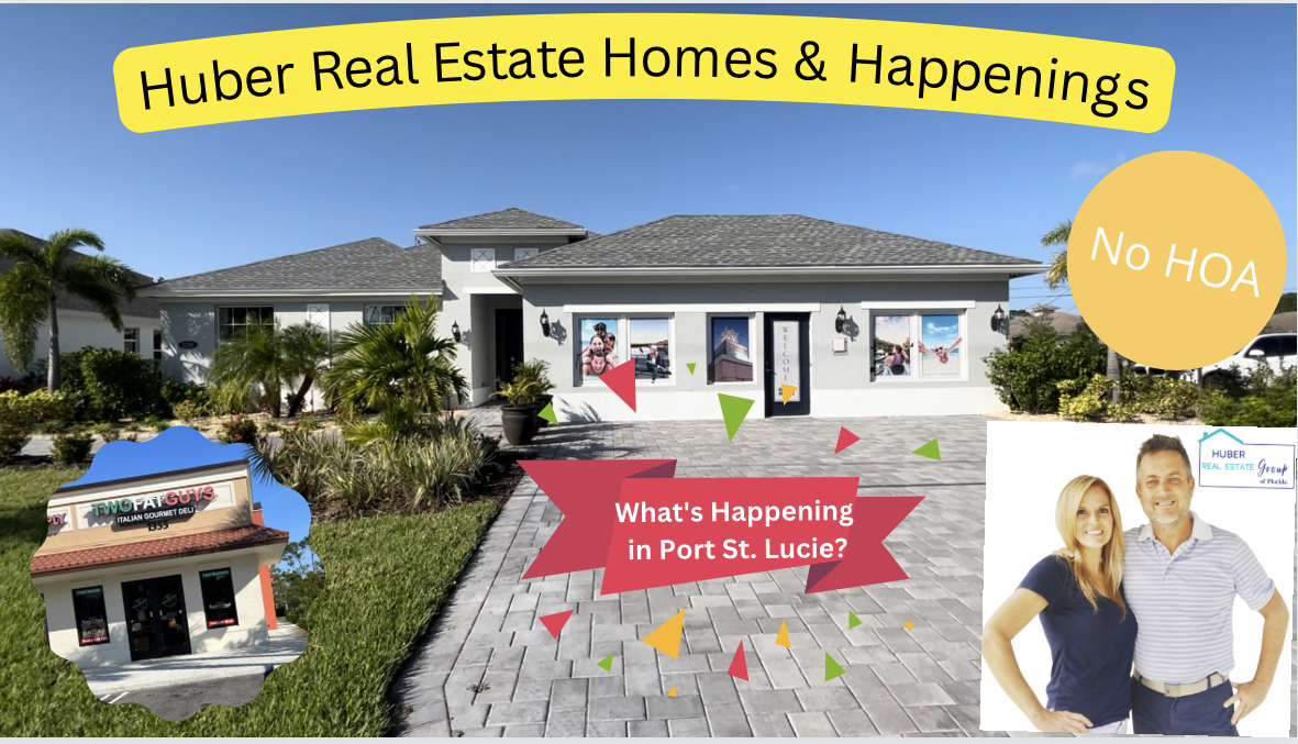 Port St Lucie New Home Construction No HOA Huber Real Estate Homes & Happenings