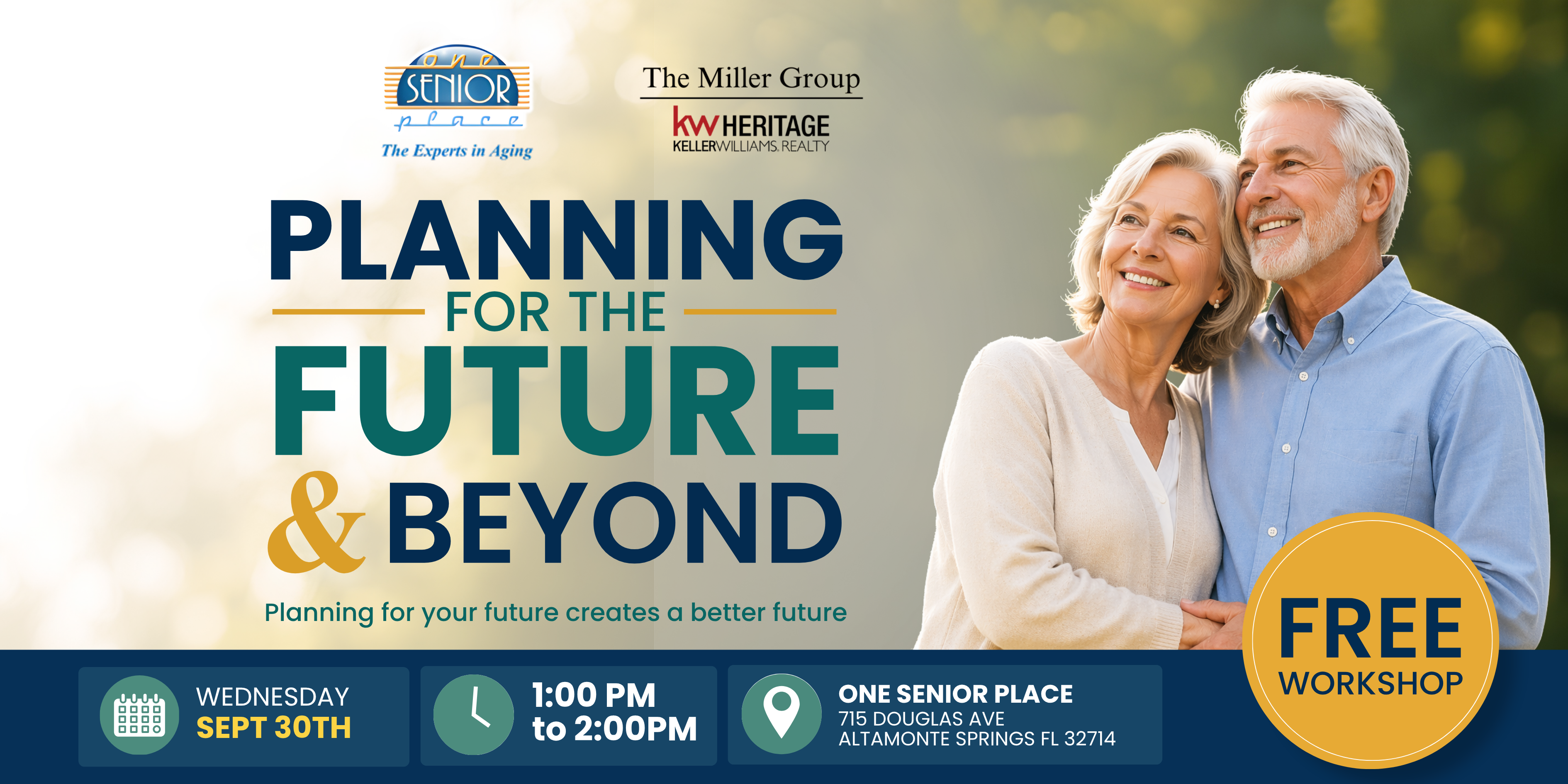 Planning for the Future and Beyond free workshop at One Senior Place in Altamonte Springs
