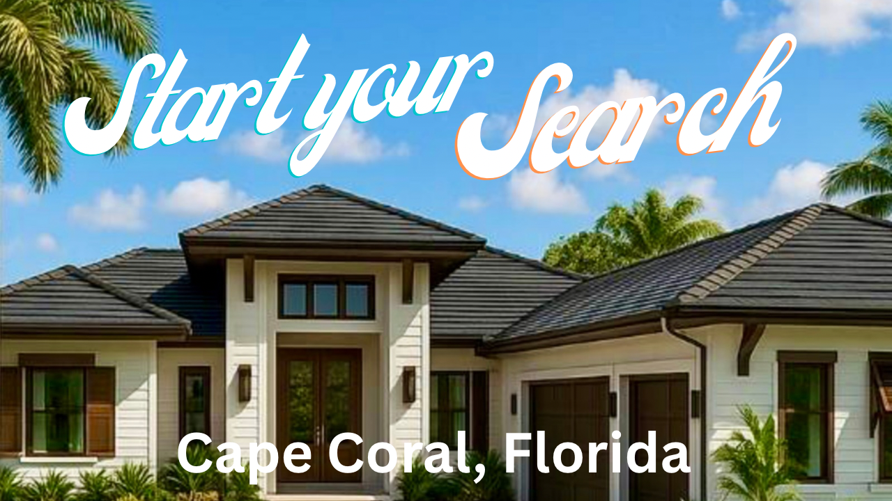Cape Coral Home Search