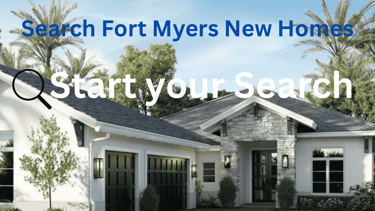 Search Fort Myers New Homes for Sale