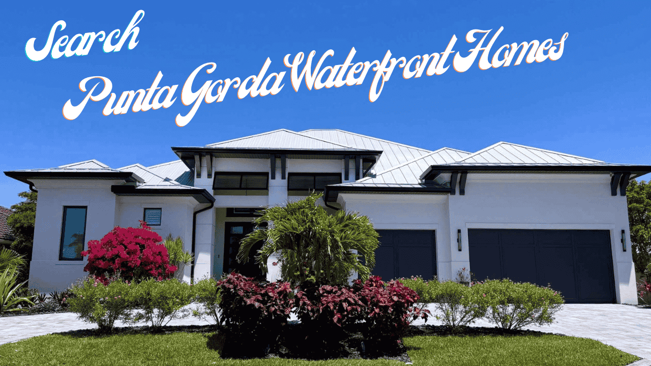 Punta Gorda Waterfront Homes