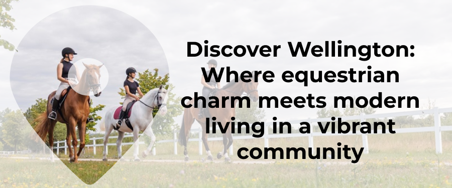 Discover Wellington Where equestrian charm meets modern living in a vibrant community