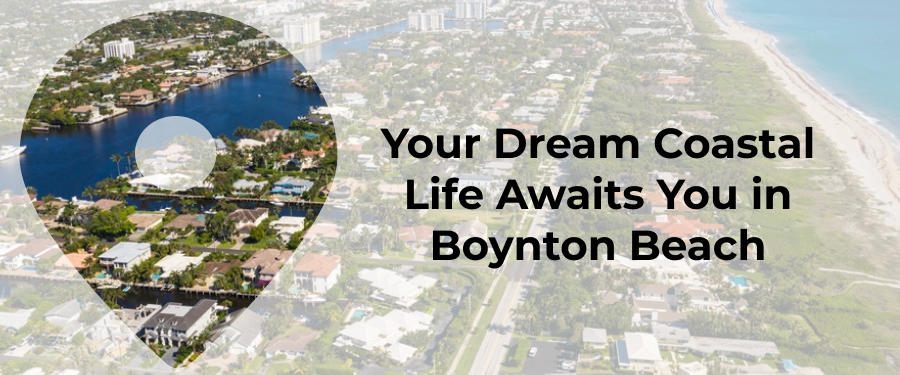moving to Boynton Beach FL