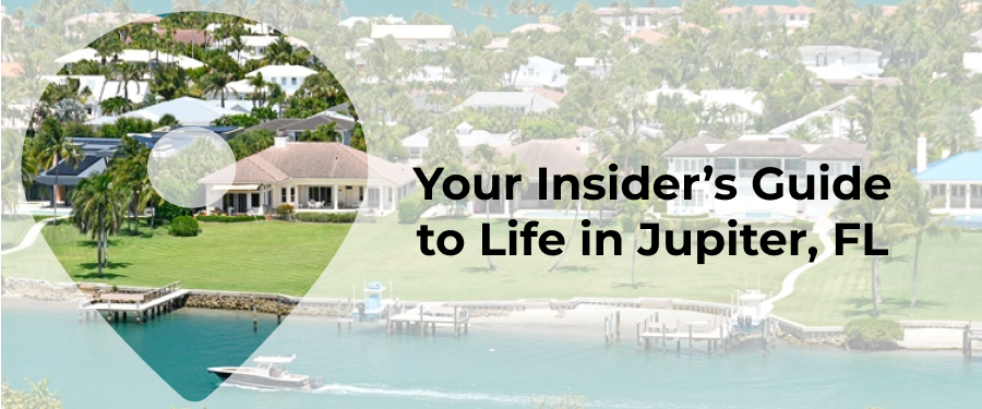 A Local's Guide To Jupiter, Florida