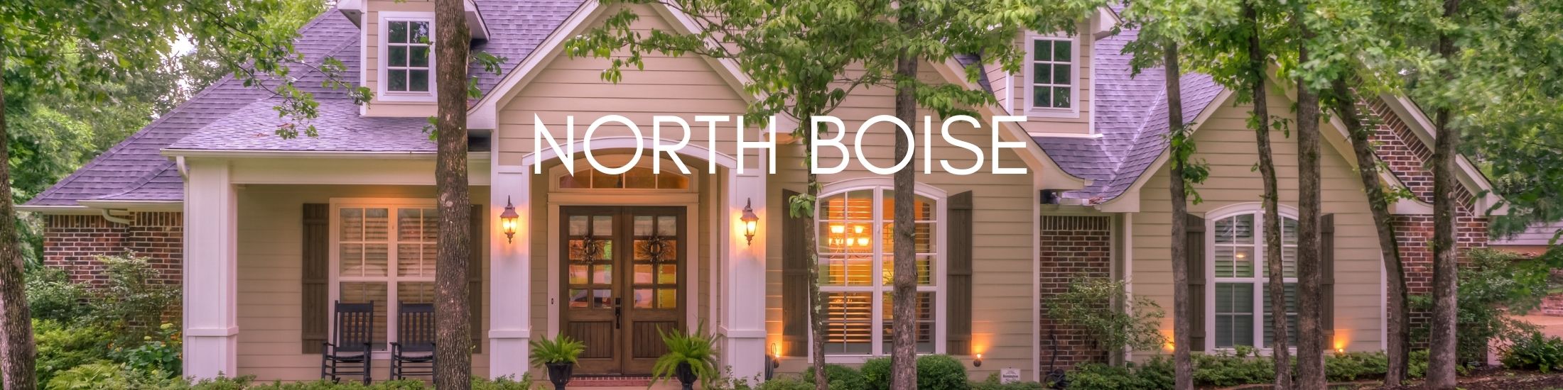 North Boise Real Estate North End Community