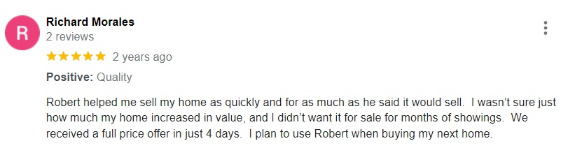 Richard's Google Review of Robert, the Red Tie Guy's, great job selling his home fast