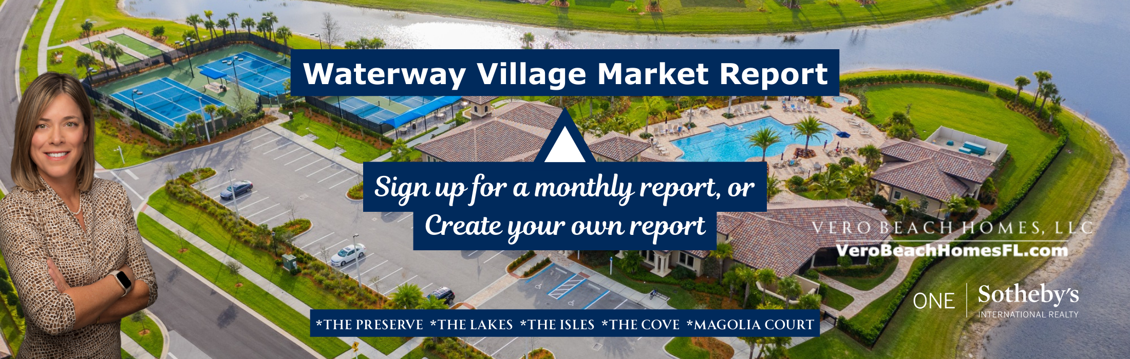 Waterway Village Market Report Sign Up Banner