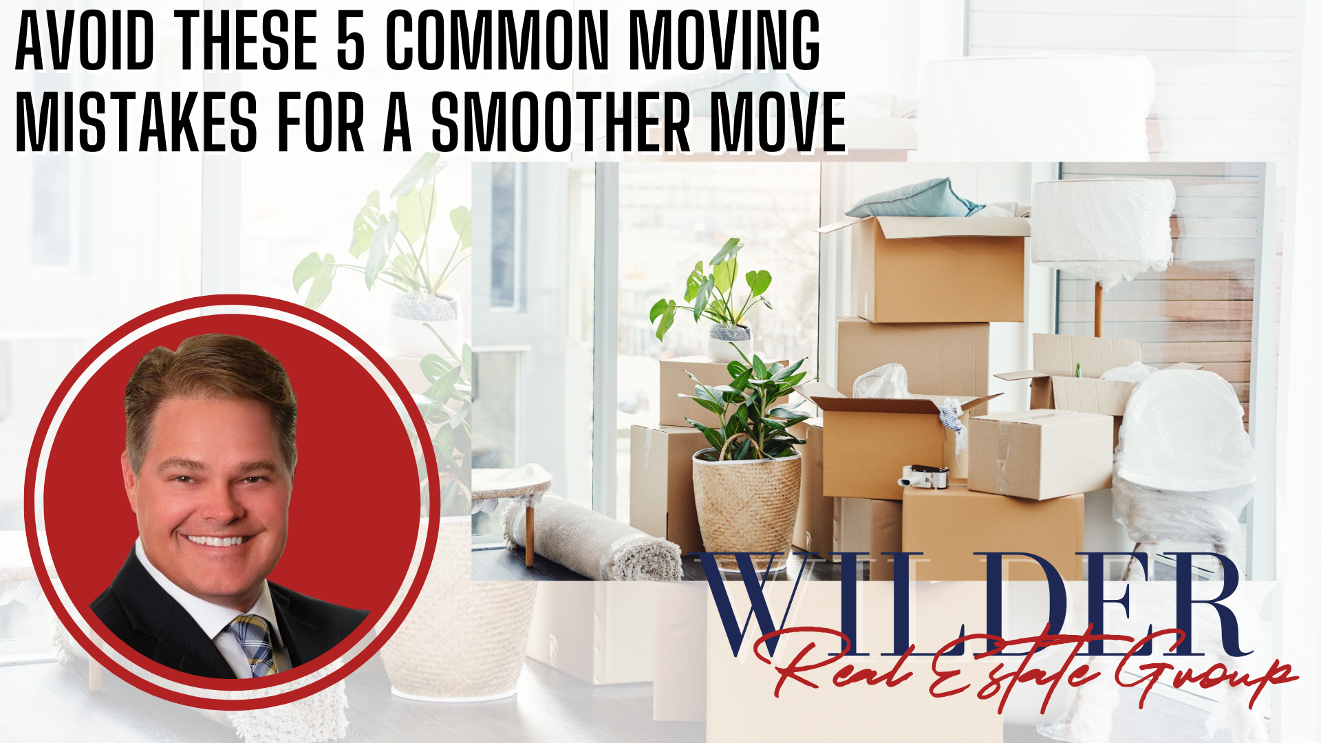 Common moving mistakes to avoid smoother move Palm Beach County Wellington FL moving tips
