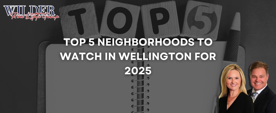 Top neighborhoods in Wellington FL — Olympia Versailles Sugar Pond Manor Palm Beach Point Binks Forest buyer guide