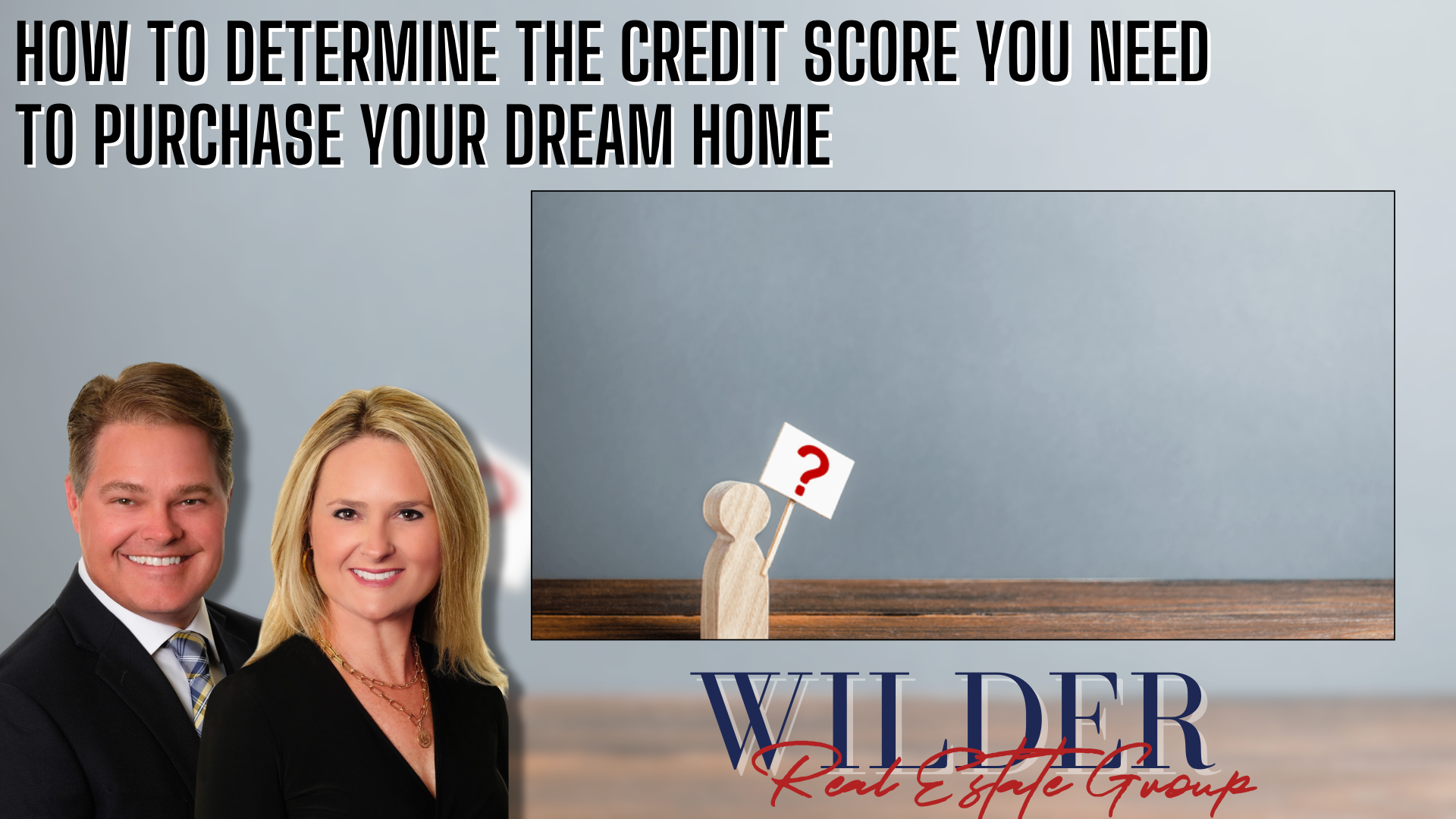 Credit score home buying Wellington FL Palm Beach County mortgage qualifying first-time buyer